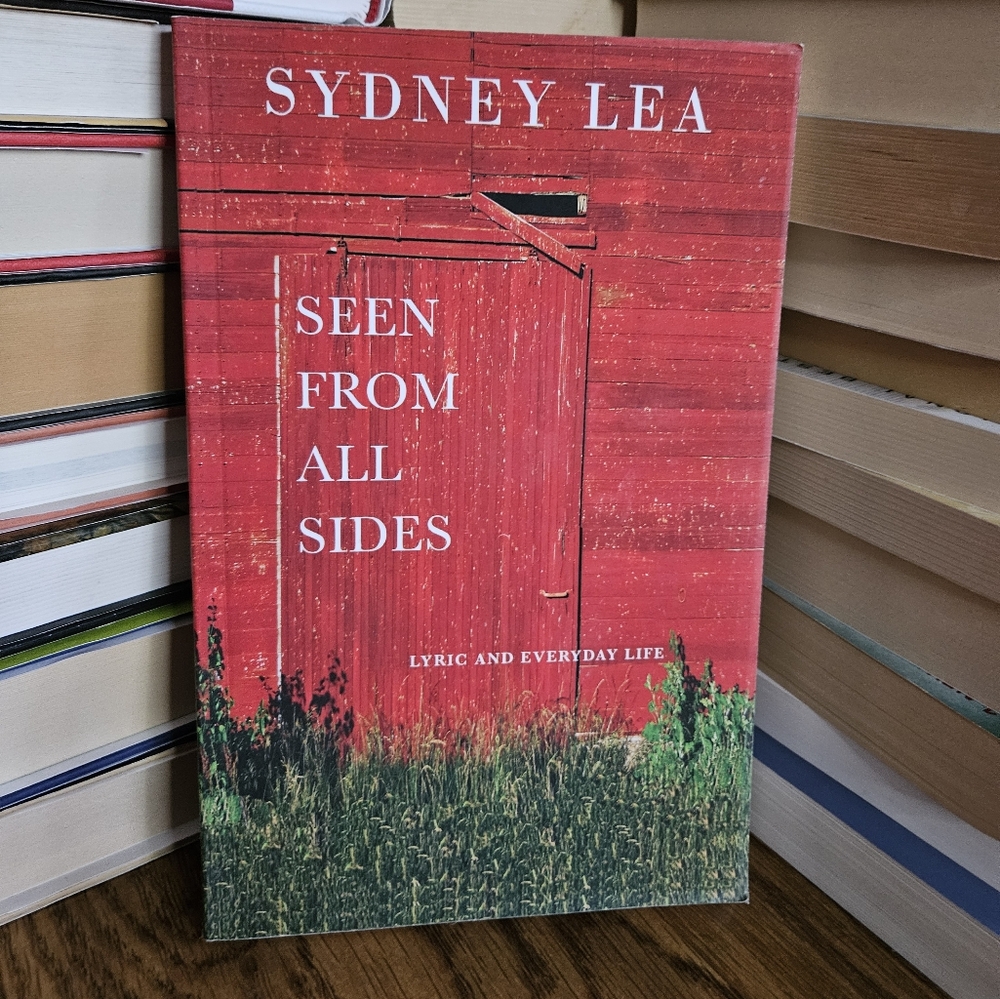 Seen From All Sides by Sydney Lea